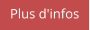 Plus d'infos