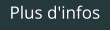 Plus d'infos